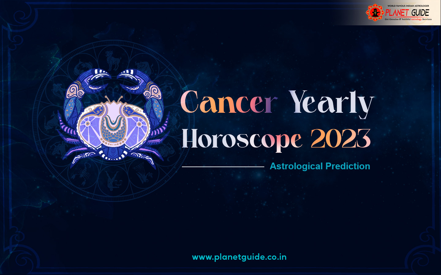 Cancer Yearly Horoscope Astrological Prediction Planet Guide